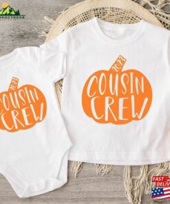 Cousin Crew Shirt Halloween Family Matching Shirts Pumpkin Fall T-Shirt Unisex Sweatshirt 2 Cousin Crew Shirt Halloween Family Matching Shirts Pumpkin Fall T Shirt Unisex Sweatshirt 3