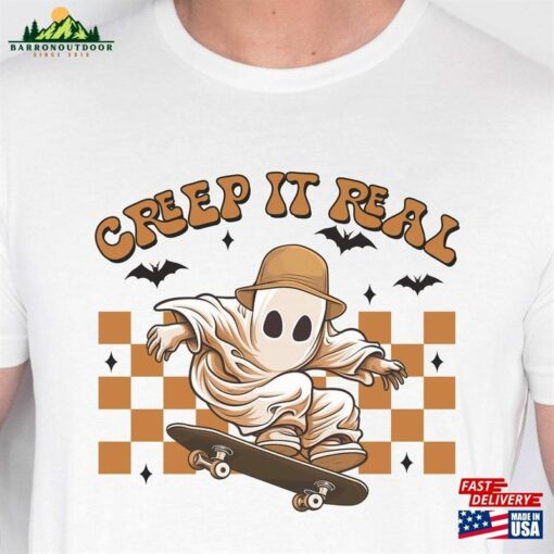 Creep It Real Shirt Halloween Shirts 2023 T-Shirt Unisex