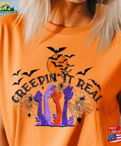 Creepin It Real Halloween T-Shirt Festive Happy Spooky Shirt Scary Tee Hoodie