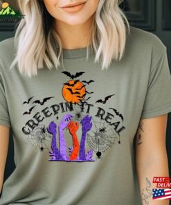 Creepin It Real Halloween T-Shirt Festive Happy Spooky Shirt Scary Tee Hoodie 2 Creepin It Real Halloween T Shirt Festive Happy Spooky Shirt Scary Tee Hoodie 3