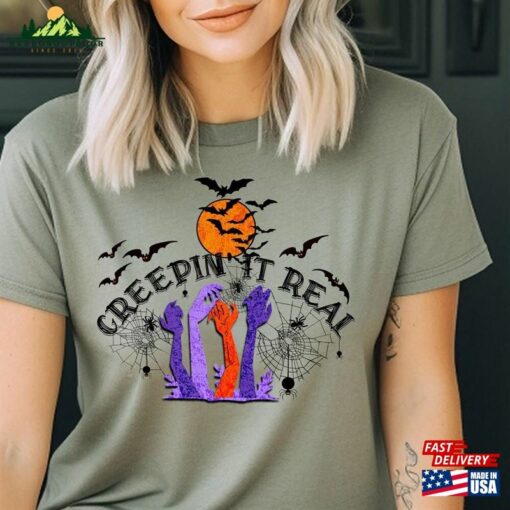 Creepin It Real Halloween T-Shirt Festive Happy Spooky Shirt Scary Tee Hoodie