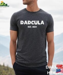 Custom Dadcula Est Halloween Shirt First Time Dad Gift New Gifts For Sweatshirt Unisex 4