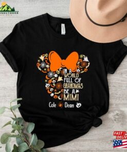 Custom Disney Grandma Halloween Sweatshirt Full Of Grandmas Be A Mini T Shirt Minnie Mouse Gift For Mom Classic 3