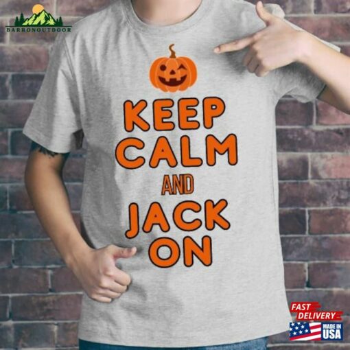 Custom Keep Calm And Jack On T-Shirt Halloween Tee Gender Sweatshirt Classic