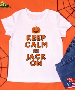 Custom Keep Calm And Jack On T Shirt Halloween Tee Gender Sweatshirt Classic 3