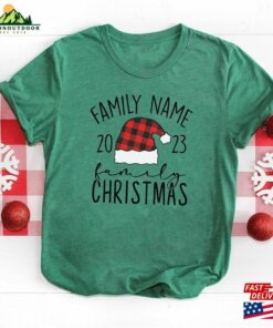 Custom Name Family Christmas 2023 Shirts Shirt T-Shirt Unisex 2 Custom Name Family Christmas 2023 Shirts Shirt T Shirt Unisex 3