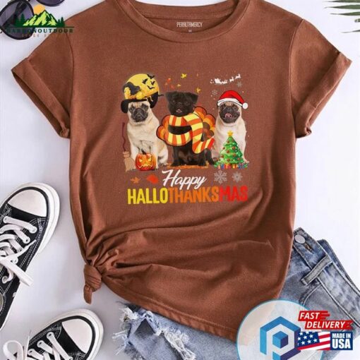 Cute Pug Happy Hallothanksmas T-Shirt Halloween Sweatshirt Sweater