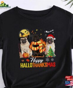 Cute Pug Happy Hallothanksmas T-Shirt Halloween Sweatshirt Sweater