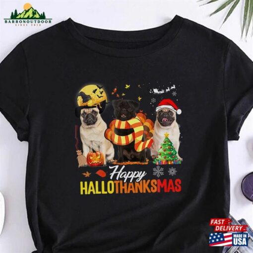 Cute Pug Happy Hallothanksmas T-Shirt Halloween Sweatshirt Sweater