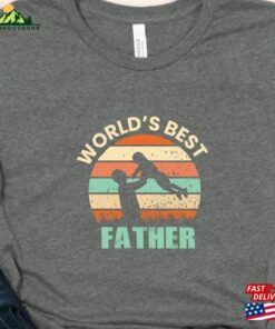 Dad T Shirt Worlds Best Father Fathers Day Gift Funny Hoodie Classic 3