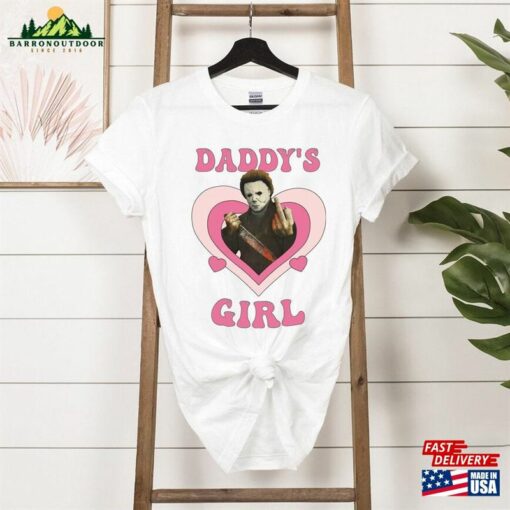 Daddy’s Girl Shirt Michael Myers Halloween Sweatshirt Tshirt Horror Movie Characters Hoodie