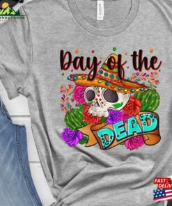 Day Of The Dead Shirt Dia De Los Muertos Sugar Skull Unisex Sweatshirt