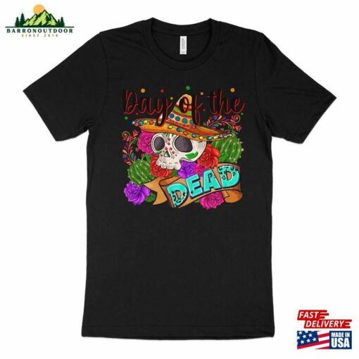 Day Of The Dead Shirt Dia De Los Muertos Sugar Skull Unisex Sweatshirt