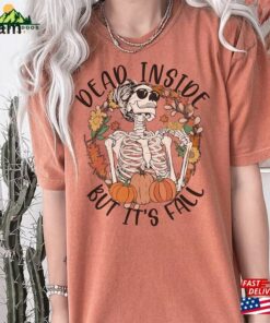Dead Inside But Its Fall Shirt Halloween Comfort Colors Classic Unisex 3
