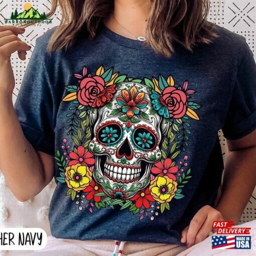 Dia De Los Muertos Shirt Mexican Floral Skull Latina Unisex T-Shirt