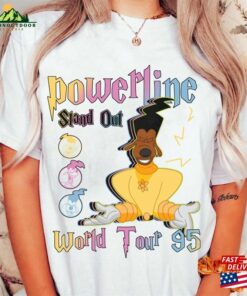 Disney A Goofy Movie Powerline Stand Out World Tour 95 Shirt Birthday Gift Ideas Walt T Shirt Hoodie 3