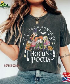 Disney Halloween Hocus Pocus Comfort Colors T-Shirt It’s Just A Bunch Of Unisex Classic