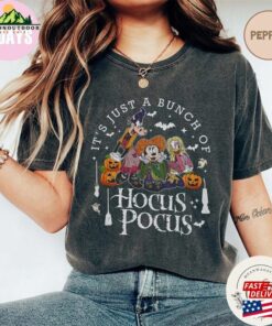 Disney Halloween Hocus Pocus Shirt It's Just A Bunch Of T-Shirt Hoodie 2 Disney Halloween Hocus Pocus Shirt Its Just A Bunch Of T Shirt Hoodie 3