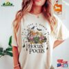 Disney Halloween Hocus Pocus Shirt It’s Just A Bunch Of Tee Hoodie Unisex