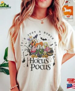 Disney Halloween Hocus Pocus Shirt It’s Just A Bunch Of Tee Hoodie Unisex