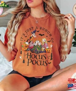 Disney Halloween Hocus Pocus Shirt It’s Just A Bunch Of Unisex T-Shirt