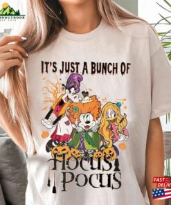 Disney Halloween Hocus Pocus Sweatshirt It’s Just A Bunch Of Shirt Unisex Classic