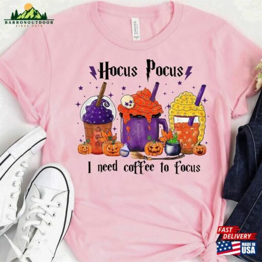 Disney Hocus Pocus I Need Coffee To Focus Shirt Fall Latte Sanderson Sisters Sweatshirt Classic