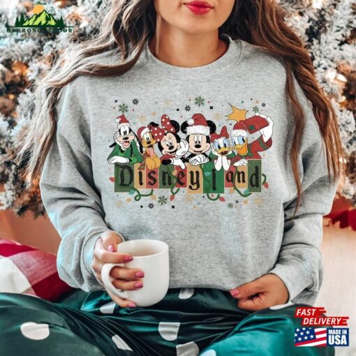 Disneyland Christmas Sweatshirt Mickey Minnie And Friends Shirt Disney Matching T-Shirt Unisex