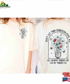 Dont Let This Darkness Fool You Shirt Call Your Mom Sweatshirt Hoodie 4