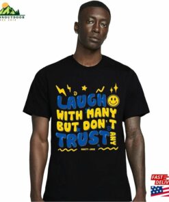 Dont Trust Any Unisex Shirt T Shirt 4