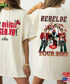 Double Side Soy Rebelde Tour 2023 Shirt Concert Music Tee Classic Hoodie 3