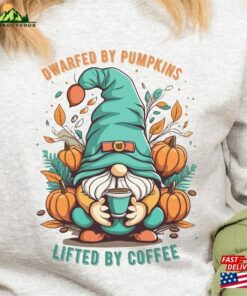 Dwarfed By Pumkins Lifted Coffee Halloween Tee Spooky Shirt Party T-Shirt Cool Fall Pumpkin Sweatshirt Unisex Hoodie