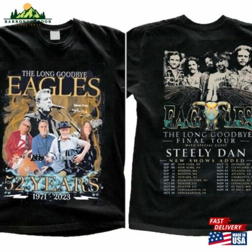 Eagles Band Tour 2023 Shirt The Long Goodbye Gift On Dates Sweatshirt Hoodie