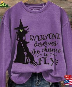 Everyone Deserves A Chance To Fly Print Casual Sweatshirt Witch Halloween Hoodie 3
