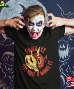 Fake Until Take It Cute Hell Funny Devil Cool Lucifer Joke Halloween Costumes 2023 Vintage T-Shirt Sweatshirt