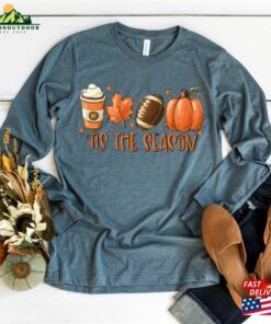 Fall Long Sleeve Tee Tis The Season Pumpkin Football Leaf Coffee Shirt Patch Classic Hoodie