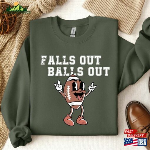 Falls Out Balls Football Shirt Game Day Retro Fall T-Shirt Sweatshirt