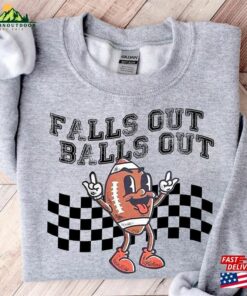 Falls Out Balls Football Shirt Game Day Vintage Thanksgiving Hoodie Unisex