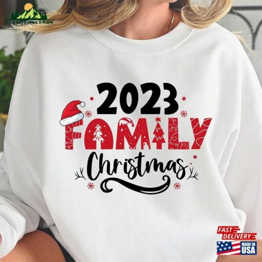 Family Christmas 2023 Sweatshirt Matching Shirt Funny Santa T-Shirt Hoodie