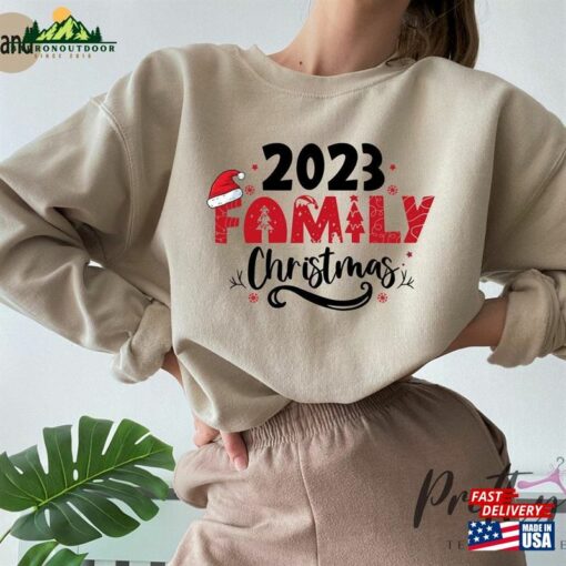 Family Christmas 2023 Sweatshirt Matching Shirt Funny Santa T-Shirt Hoodie