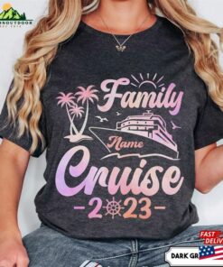 Family Cruise 2023 Shirt Vacation Shirts Custom Name Group Matching T-Shirts Hoodie Classic