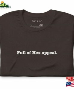 Full Of Hex Appeal Funny Pun Halloween Unisex Shortsleeve T-Shirt Hoodie Classic