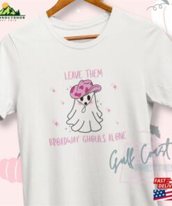 Funny Halloween 2023 Trending Broadway Girls Ghost Cowgirl T-Shirt Oversized Shirt Unisex Sweatshirt