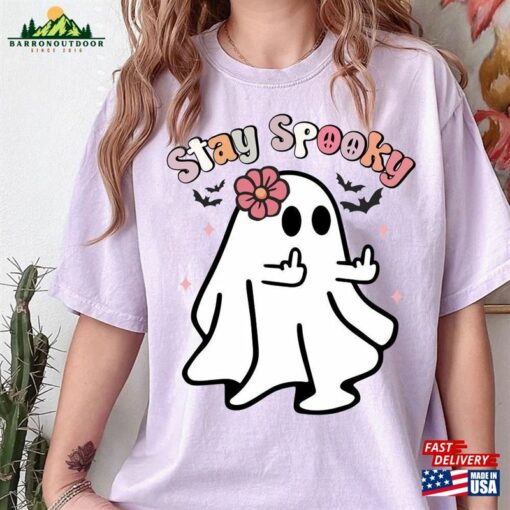 Funny Stay Spooky T Shirt Boo Ghost Halloween Sweatshirt Hoodie