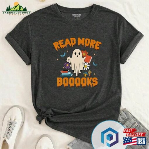 Funny Teacher Halloween Ghost Read More Books Cute T-Shirt Sweatshirt Sweater Unisex Hoodie