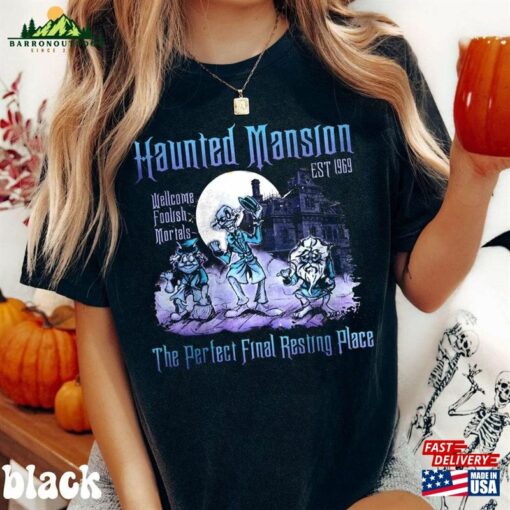 Funny The Perfect Final Resting Place Haunted Mansion Shirt Disney Hoodie Sweatshirt