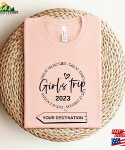 Girls Trip 2023 Shirt Custom Matching Graphic Shirts T Shirt Classic 3