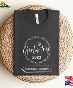 Girls Trip 2023 Shirt Custom Matching Graphic Shirts T Shirt Classic 4