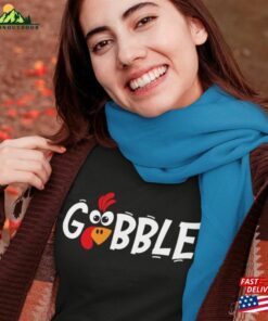 Gobble Thanksgiving Shirt Hoodie T-Shirt