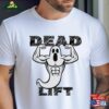 Halloween Ghost Gym Weight Lifting T-Shirt [Funny T Shirt Jacked Deadlift Hoodie Sweatshirt